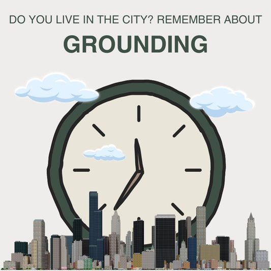Grounding in the city is important