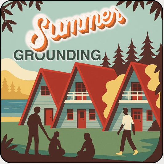 Summer Is for Grounding – Use Its Magic Fully