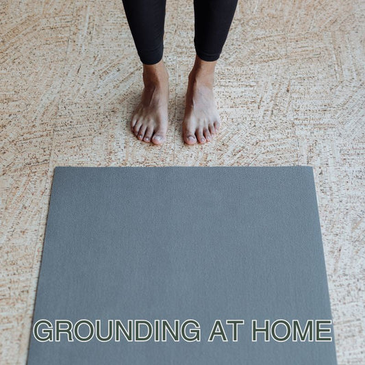 Grounding at Home: How to Create a Space That Supports a Healthy Lifestyle