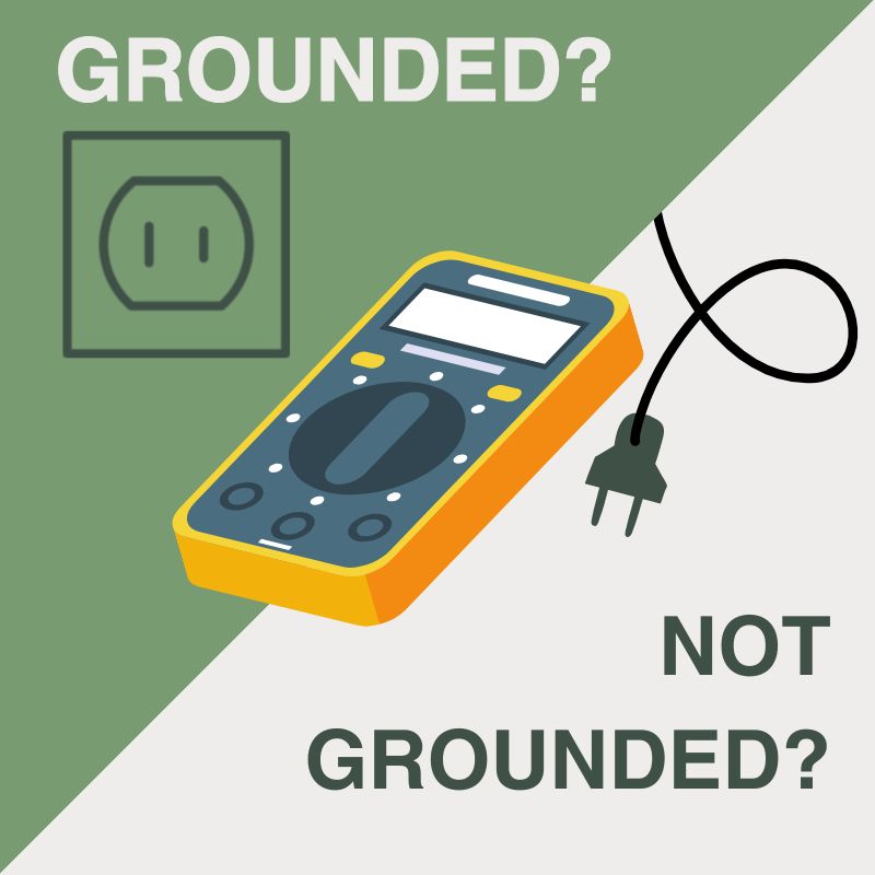 How to check if our socket is grounded?