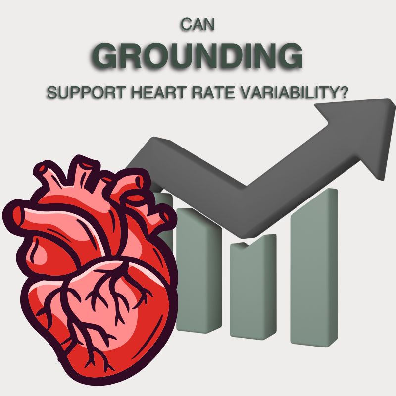 Supporting Heart Rate Variability via Grounding